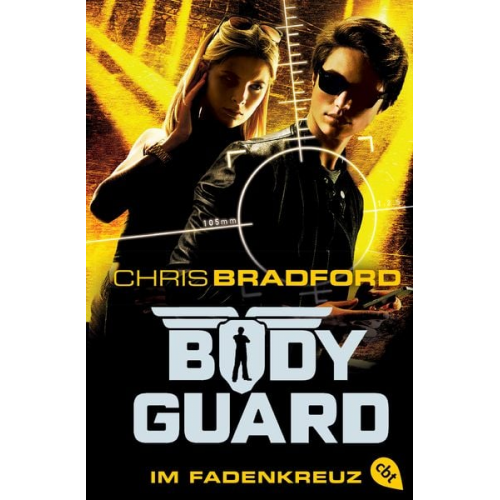 Chris Bradford - Im Fadenkreuz / Bodyguard Band 4