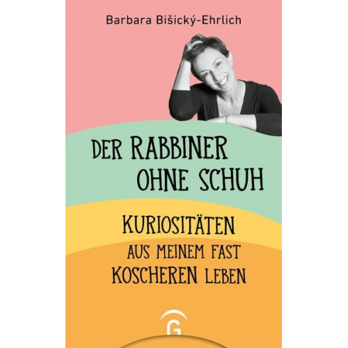 Barbara Bišický-Ehrlich - Der Rabbiner ohne Schuh