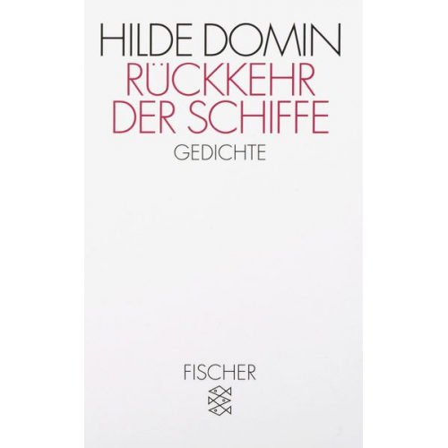 Hilde Domin - Rückkehr der Schiffe