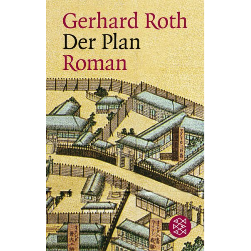 Gerhard Roth - Der Plan