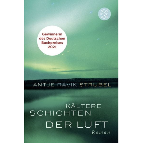 Antje Rávik Strubel - Kältere Schichten der Luft