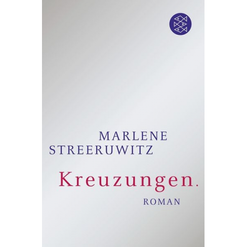 Marlene Streeruwitz - Kreuzungen.