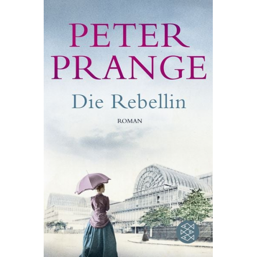 Peter Prange - Die Rebellin