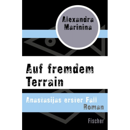 Alexandra Marinina - Auf fremdem Terrain