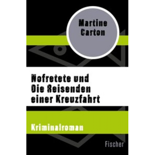 Martine Carton - Nofretete und Die Reisenden einer Kreuzfahrt