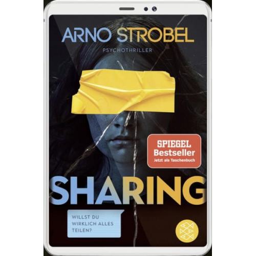 Arno Strobel - Sharing – Willst du wirklich alles teilen?