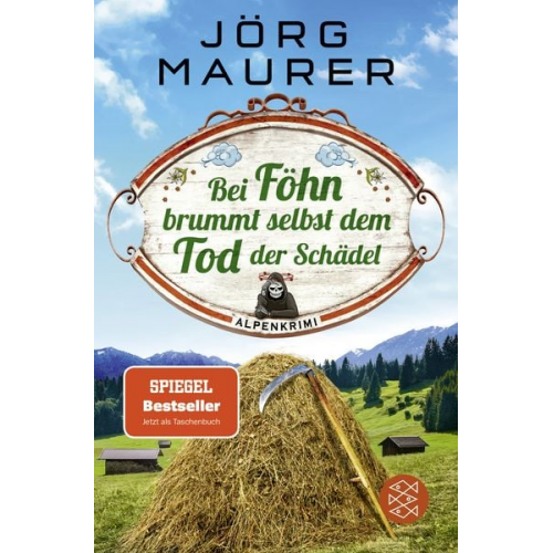 Jörg Maurer - Bei Föhn brummt selbst dem Tod der Schädel