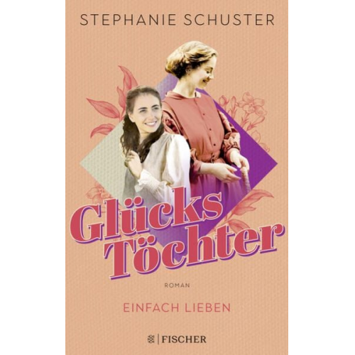 Stephanie Schuster - Glückstöchter - Einfach lieben