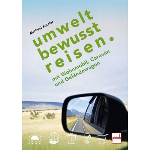 Michael Scheler - Umweltbewusst Reisen