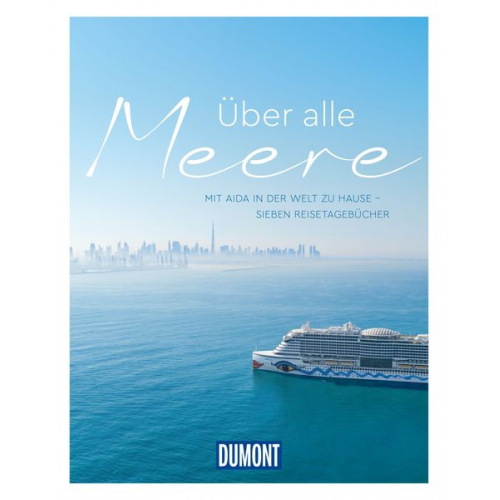 Dumont Reise Verlag - DUMONT Über alle Meere