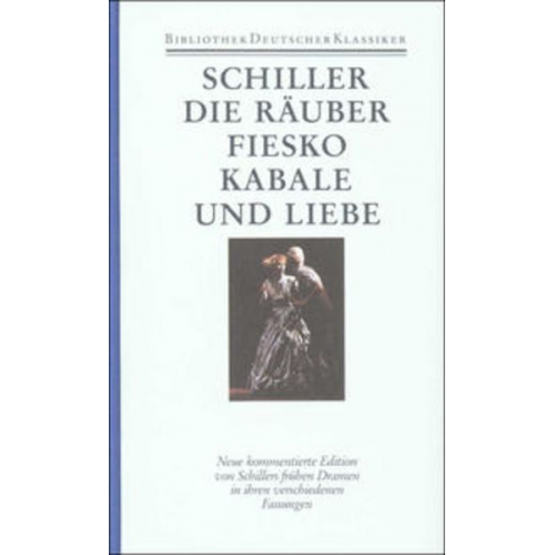 Friedrich Schiller - Werke und Briefe in zwölf Bänden