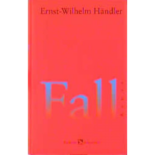 Ernst-Wilhelm Händler - Fall