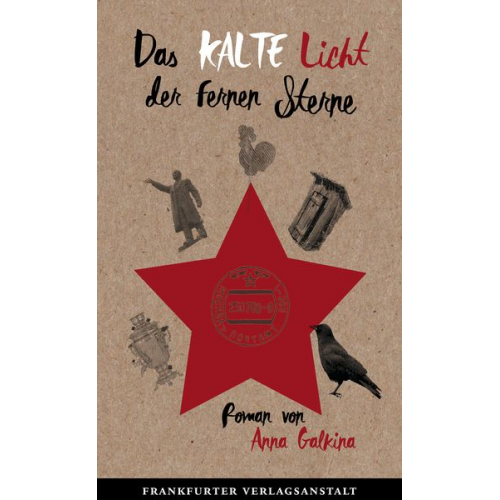 Anna Galkina - Das kalte Licht der fernen Sterne