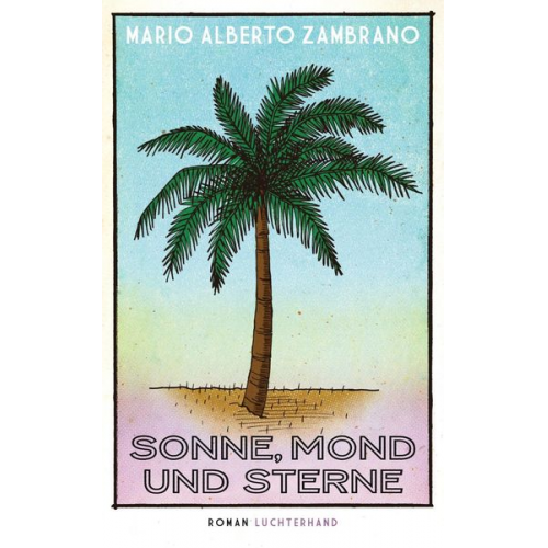 Mario Alberto Zambrano - Sonne, Mond und Sterne