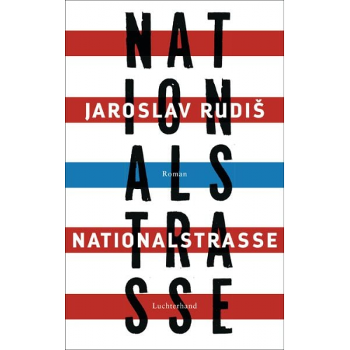 Jaroslav Rudiš - Nationalstraße