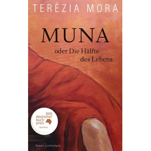 Terezia Mora - Muna oder Die Hälfte des Lebens -