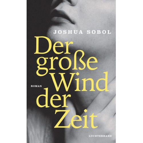 Joshua Sobol - Der große Wind der Zeit