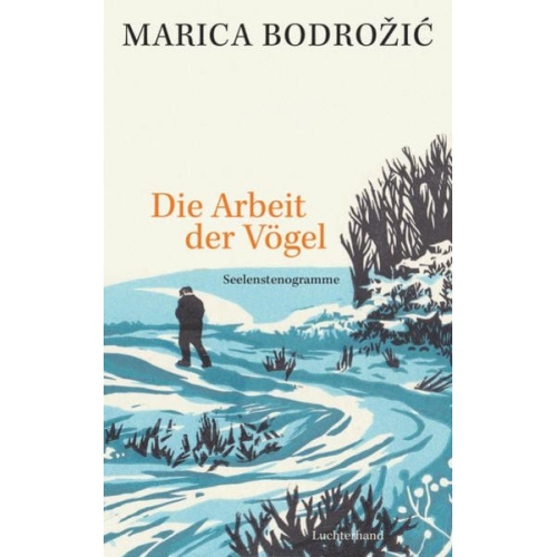 Marica Bodrožić - Die Arbeit der Vögel