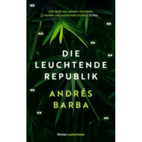 Andrés Barba - Die leuchtende Republik