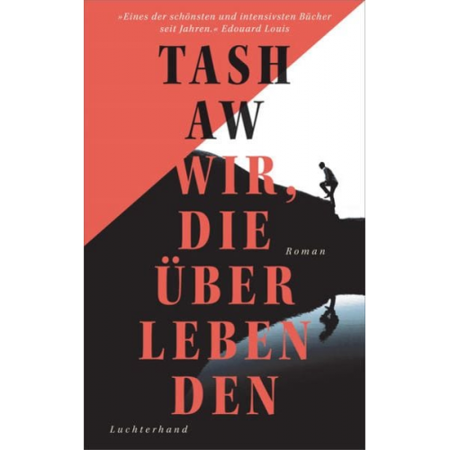 Tash Aw - Wir, die Überlebenden