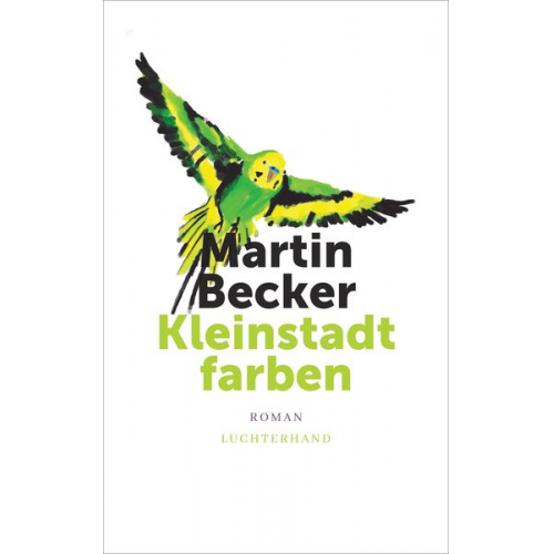 Martin Becker - Kleinstadtfarben