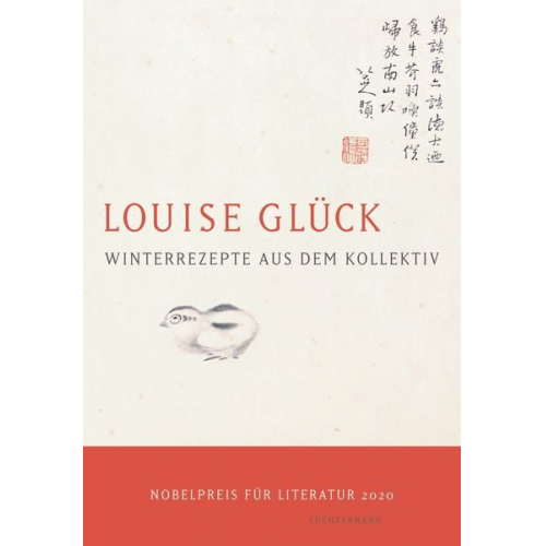 Louise Glück - Winterrezepte aus dem Kollektiv