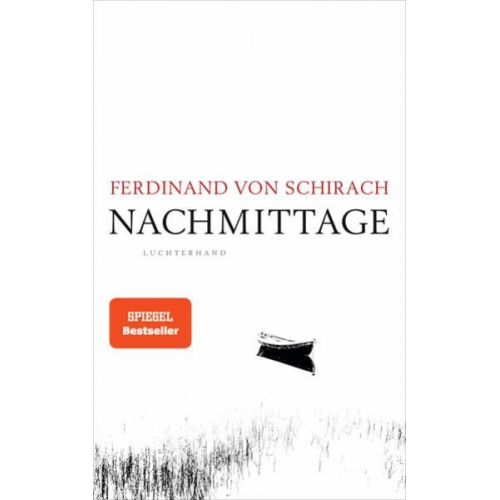 Ferdinand von Schirach - Nachmittage