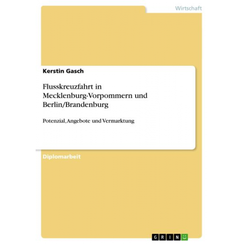 Kerstin Gasch - Flusskreuzfahrt in Mecklenburg-Vorpommern und Berlin/Brandenburg