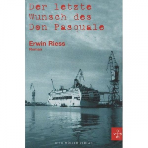 Erwin Riess - Der letzte Wunsch des Don Pasquale