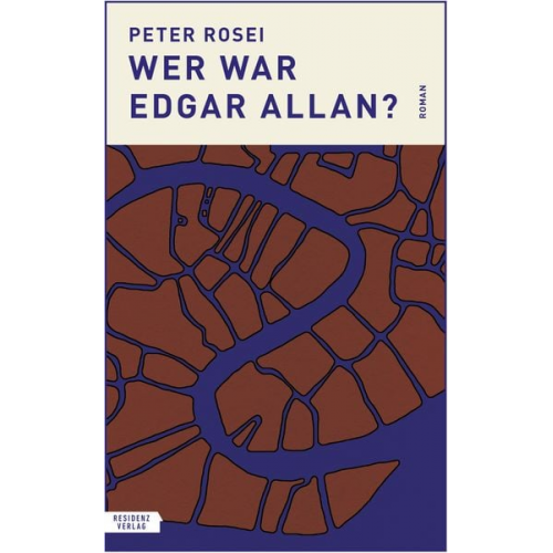 Peter Rosei - Wer war Edgar Allan?