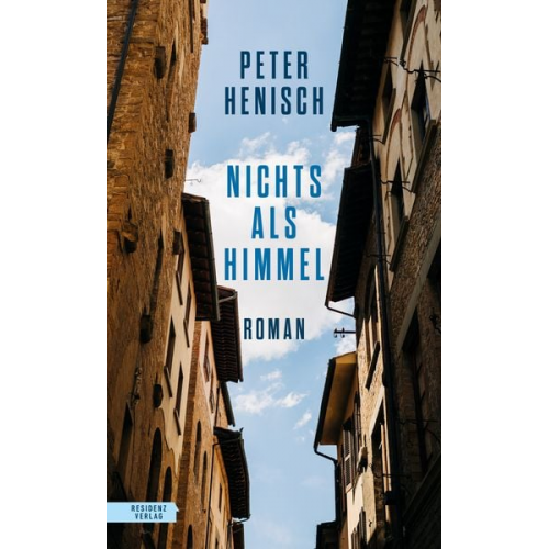 Peter Henisch - Nichts als Himmel