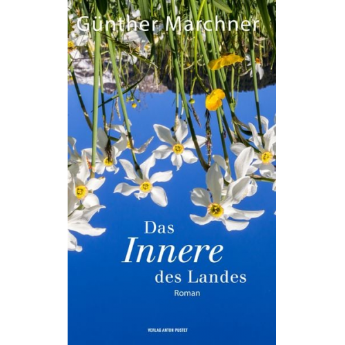 Günther Marchner - Das Innere des Landes