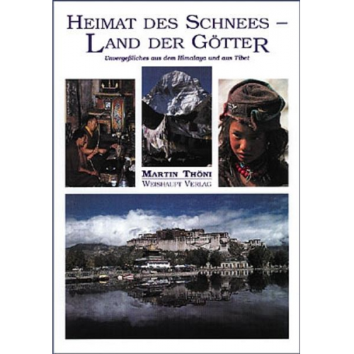 Martin Thöni - Heimat des Schnees - Land der Götter