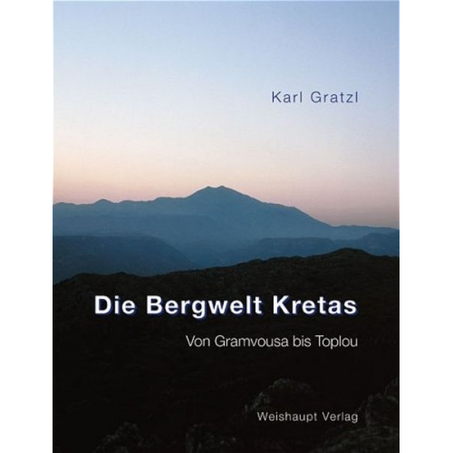 Karl Gratzl - Die Bergwelt Kretas