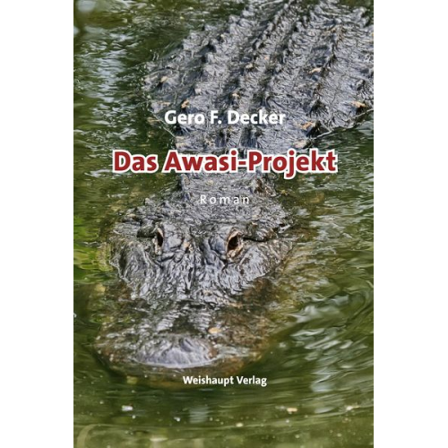 Gero F. Decker - Das Awasi-Projekt