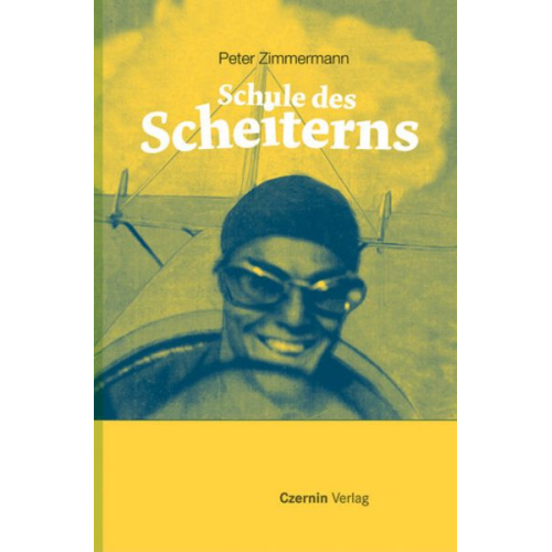 Peter Zimmermann - Schule des Scheiterns