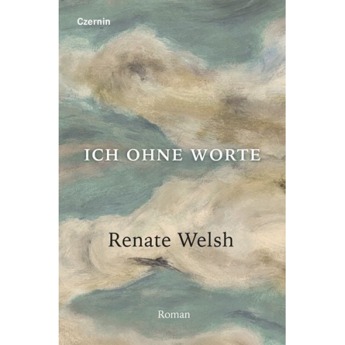 Renate Welsh - Ich ohne Worte