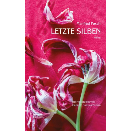 Manfred Posch - Letzte Silben