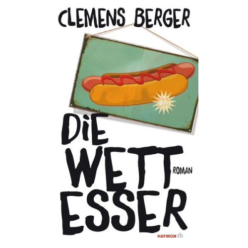 Clemens Berger - Die Wettesser