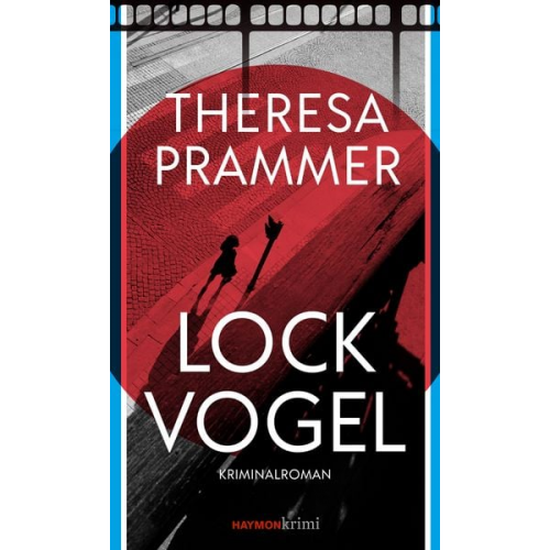 Theresa Prammer - Lockvogel