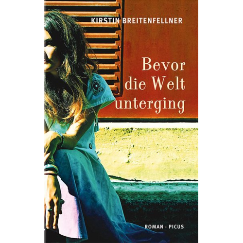 Kirstin Breitenfellner - Bevor die Welt unterging