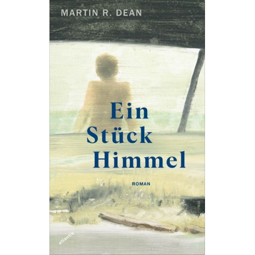 Martin R. Dean - Ein Stück Himmel