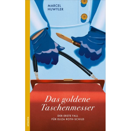 Marcel Huwyler - Das goldene Taschenmesser