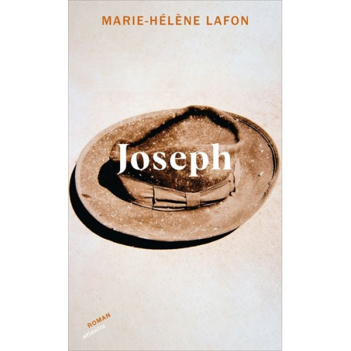 Marie-Hélène Lafon - Joseph