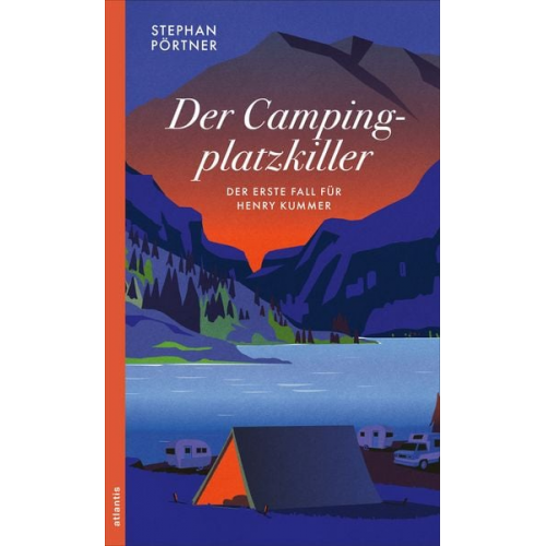 Stephan Pörtner - Der Campingplatzkiller