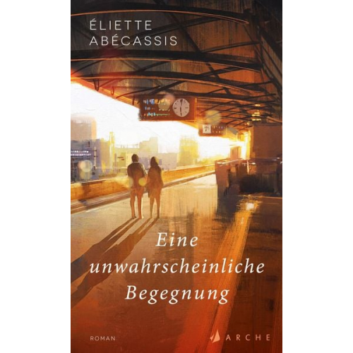 Éliette Abécassis - Eine unwahrscheinliche Begegnung