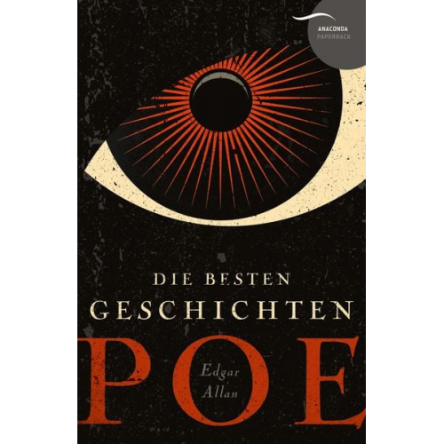 Edgar Allan Poe - Edgar Allan Poe - Die besten Geschichten