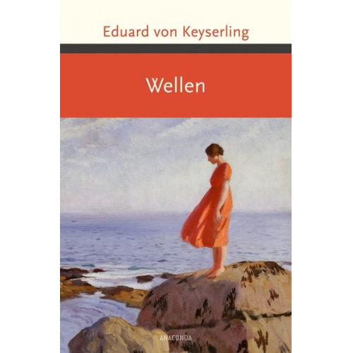 Eduard Keyserling - Wellen (Roman)