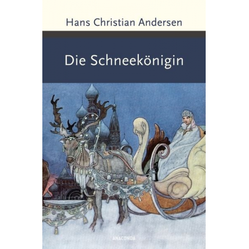 Hans Christian Andersen - Die Schneekönigin