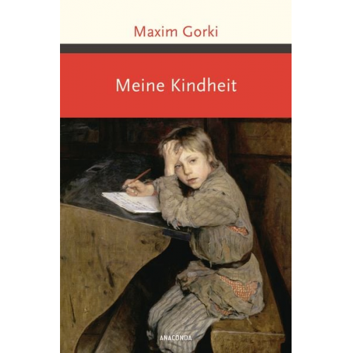 Maxim Gorki - Meine Kindheit